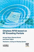 E-Book (epub) Chipless RFID based on RF Encoding Particle von Arnaud Vena, Etienne Perret, Smail Tedjini