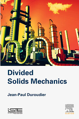 eBook (epub) Divided Solids Mechanics de Jean-Paul Duroudier