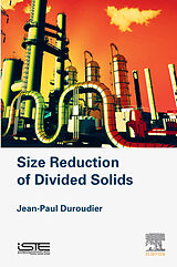 eBook (epub) Size Reduction of Divided Solids de Jean-Paul Duroudier