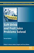 E-Book (epub) Soft Drink and Fruit Juice Problems Solved von Philip Ashurst, Robert Hargitt, Fiona Palmer