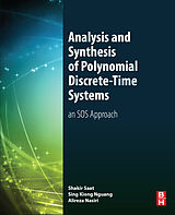 eBook (pdf) Analysis and Synthesis of Polynomial Discrete-Time Systems de Mohd Shakir Md Saat, Sing Kiong Nguang, Alireza Nasiri