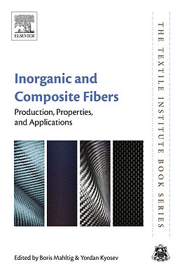 E-Book (epub) Inorganic and Composite Fibers von Boris Mahltig, Yordan Kyosev