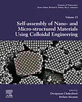 E-Book (epub) Self-Assembly of Nano- and Micro-structured Materials Using Colloidal Engineering von 