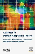 E-Book (epub) Advances in Domain Adaptation Theory von Ievgen Redko, Emilie Morvant, Amaury Habrard