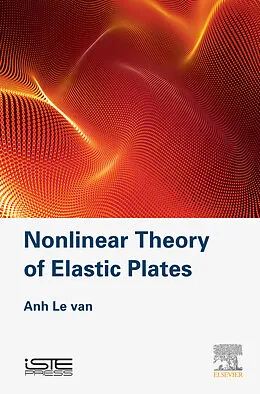 E-Book (epub) Nonlinear Theory of Elastic Plates von Anh Le Van