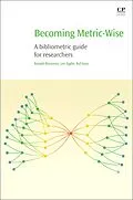 E-Book (pdf) Becoming Metric-Wise von Ronald Rousseau, Leo Egghe, Raf Guns