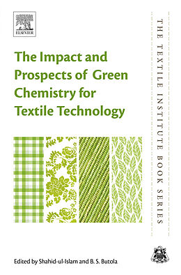 E-Book (epub) The Impact and Prospects of Green Chemistry for Textile Technology von 