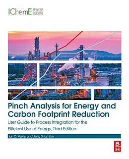 E-Book (epub) Pinch Analysis for Energy and Carbon Footprint Reduction von Ian C. Kemp, Jeng Shiun Lim