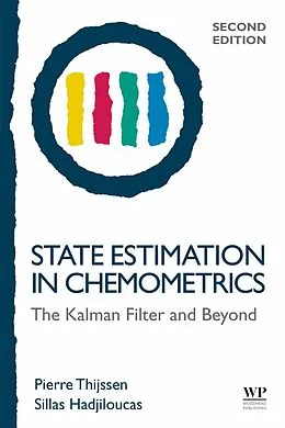 E-Book (epub) State Estimation in Chemometrics von Pierre C. Thijssen, Sillas Hadjiloucas