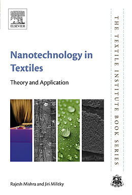 E-Book (epub) Nanotechnology in Textiles von Rajesh Mishra, Jiri Militky