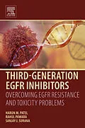 E-Book (epub) Third Generation EGFR Inhibitors von Harun M. Patel, Rahul Pawara, Sanjay J. Surana