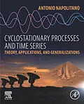 E-Book (epub) Cyclostationary Processes and Time Series von Antonio Napolitano