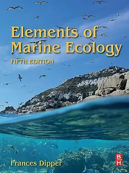 E-Book (epub) Elements of Marine Ecology von Frances Dipper