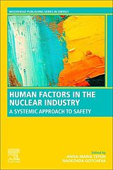 Kartonierter Einband Human Factors in the Nuclear Industry von Anna-Maria (Chief Researcher, Occupational Teperi