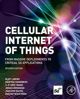 E-Book (epub) Cellular Internet of Things von Olof Liberg, Marten Sundberg, Y. -P. Eric Wang