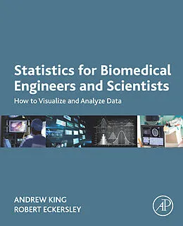 E-Book (epub) Statistics for Biomedical Engineers and Scientists von Andrew P. King, Robert Eckersley