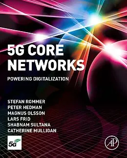 E-Book (epub) 5G Core Networks von Stefan Rommer, Peter Hedman MSc, Magnus Olsson MSc