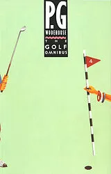 Kartonierter Einband The Golf Omnibus von P.G. Wodehouse