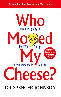 Couverture cartonnée Who Moved My Cheese? de Spencer Johnson