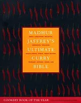 Fester Einband Madhur Jaffrey's Ultimate Curry Bible von Madhur Jaffrey