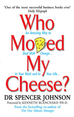 Fester Einband Who Moved My Cheese? von Spencer Johnson