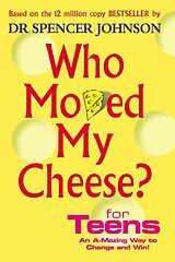 Livre Relié Who Moved My Cheese For Teens de Spencer Johnson