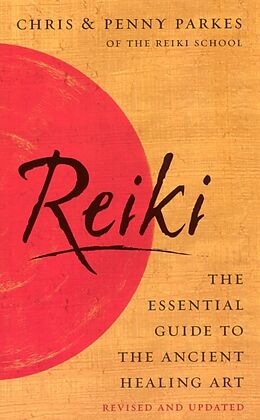 Livre de poche Reiki: the Essential Guide de Chris Parkes