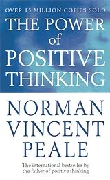 Kartonierter Einband The Power Of Positive Thinking von Norman Vincent Peale