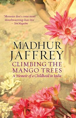 Couverture cartonnée Climbing the Mango Trees de Madhur Jaffrey