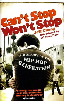 Couverture cartonnée Can't Stop Won't Stop de Jeff Chang