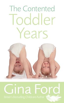 Couverture cartonnée The Contented Toddler Years de Gina Ford