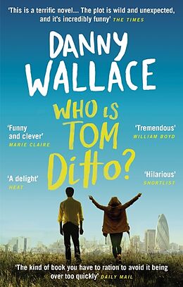 Kartonierter Einband Who is Tom Ditto? von Danny Wallace
