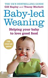 Couverture cartonnée Baby-led Weaning de Gill Rapley, Tracey Murkett