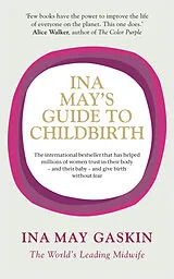 Kartonierter Einband Ina May's Guide to Childbirth von Gaskin Ina May