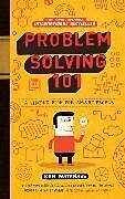 Livre Relié Problem Solving 101 de Ken Watanabe