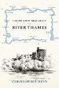 Livre Relié I Never Knew That About the River Thames de Christopher Winn