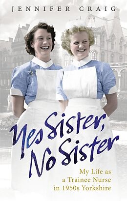 Kartonierter Einband Yes Sister, No Sister von Jennifer Craig