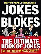 Kartonierter Einband Jokes for Blokes von Llewellyn Dowd, Phil McCracken