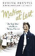 Couverture cartonnée Matron at Last de Evelyn Prentis