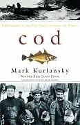 Kartonierter Einband Cod von Kurlansky Mark