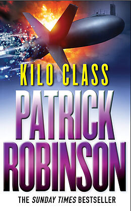 Livre de poche Kilo Class de Patrick Robinson