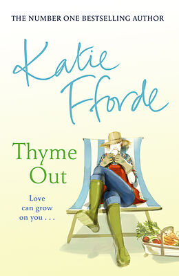 Poche format B Thyme Out de Katie Fforde
