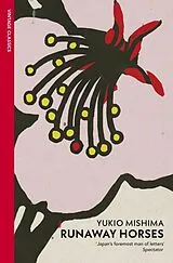 Kartonierter Einband Runaway Horses von Yukio Mishima
