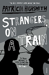 Kartonierter Einband Strangers on a Train von Patricia Highsmith