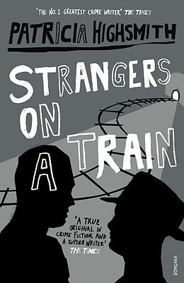 Kartonierter Einband Strangers on a Train von Patricia Highsmith