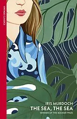 Kartonierter Einband The Sea, the Sea von Iris Murdoch