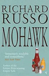 Kartonierter Einband Mohawk von Richard Russo