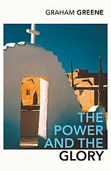 Kartonierter Einband The Power and the Glory von Graham Greene