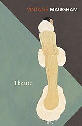 Poche format B Theatre von W Somerset Maugham