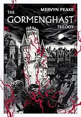 Kartonierter Einband The Gormenghast Trilogy von Mervyn Peake